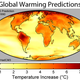 This 2007 chart predicting rising temperatures worldwide could still possibly be worth looking at today.